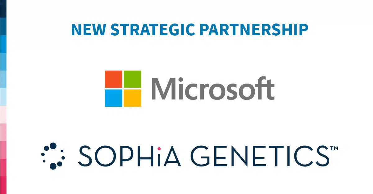 SOPHiA GENETICS Partners with Microsoft to Accelerate Multimodal Health Data Analysis